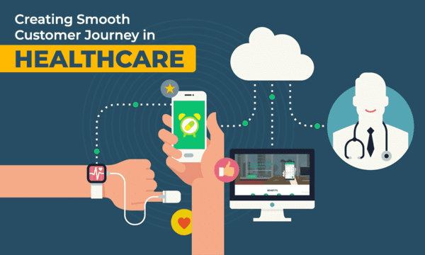 creating-smooth-customer-journey-in-healthcare