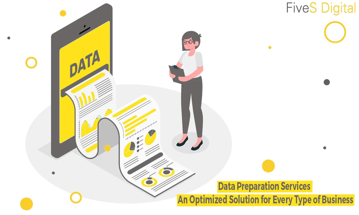 data-preparation-services-an-optimized-solution-for-every-type-of-business