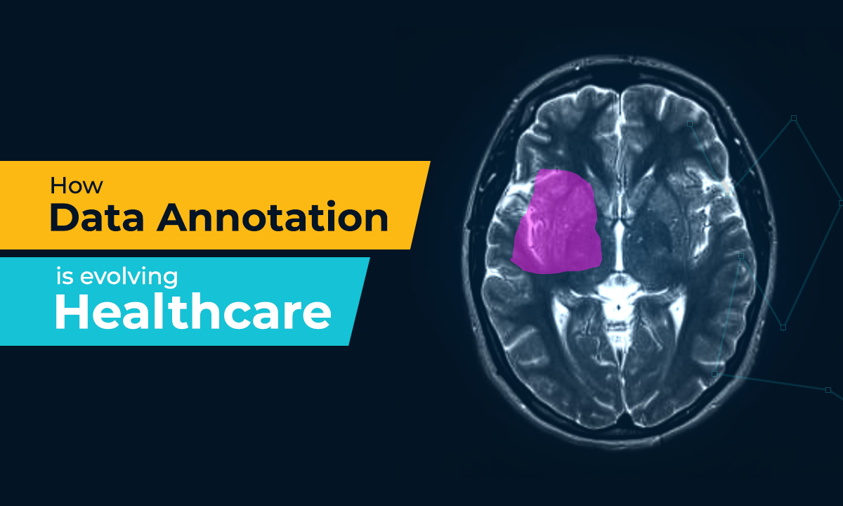 how-data-annotation-is-evolving-healthcare