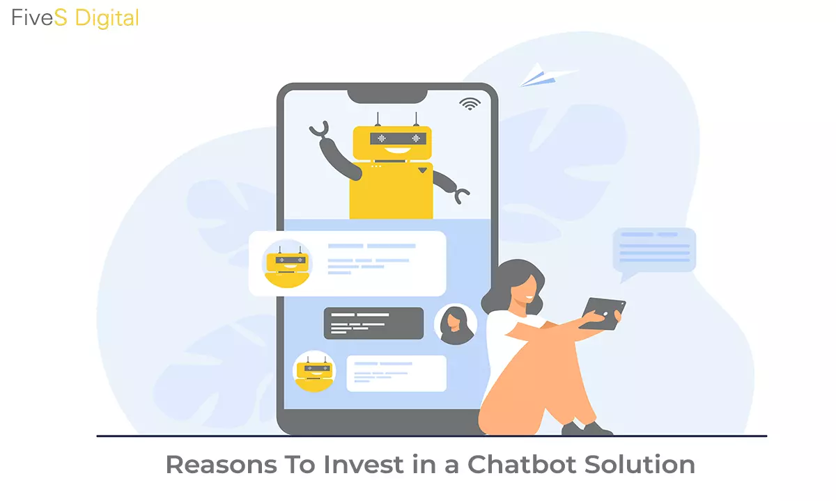 reasons-to-invest-in-a-chatbot-solution